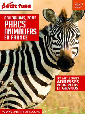 cover image of GUIDE DES PARCS ANIMALIERS 2020 Petit Futé